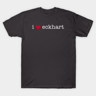 i heart eckhart T-Shirt